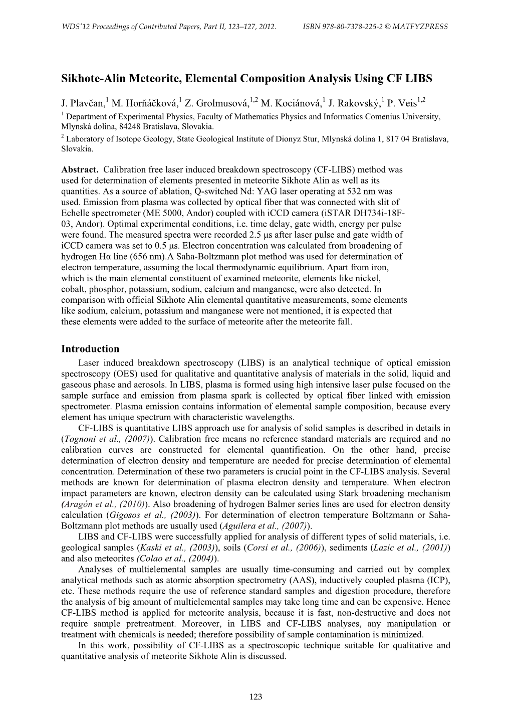 Sikhote-Alin Meteorite, Elemental Composition Analysis Using CF LIBS