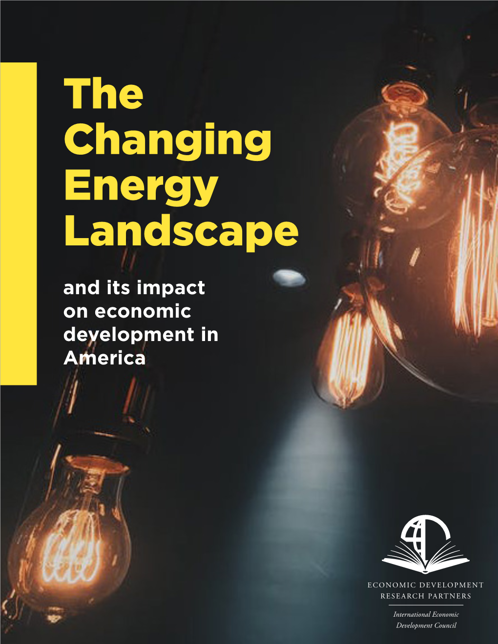 The Changing Energy Landscape and Its Impact on Economic Development in America