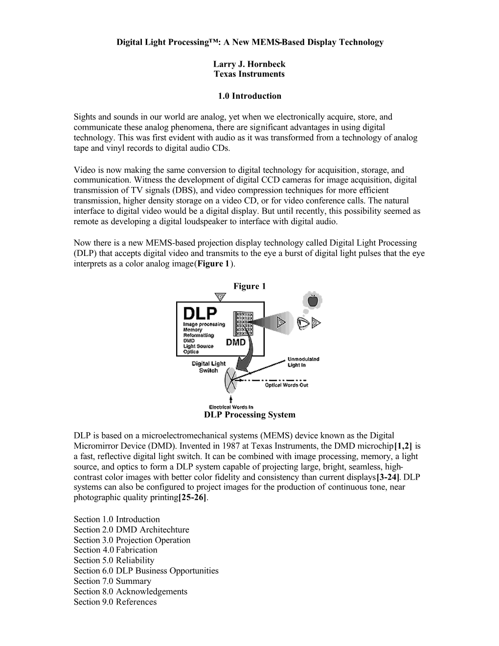 Digital Light Processing™: a New MEMS-Based Display Technology