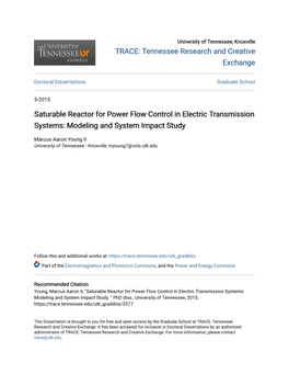 Saturable Reactor for Power Flow Control in Electric Transmission Systems: Modeling and System Impact Study