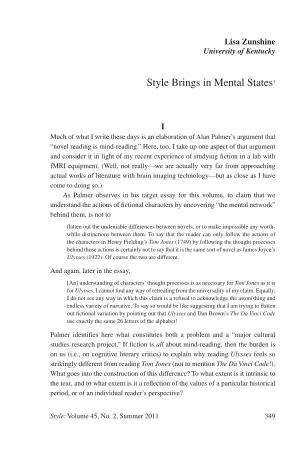 Style Brings in Mental States1