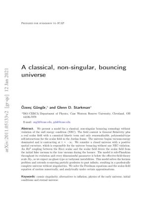 A Classical, Non-Singular, Bouncing Universe