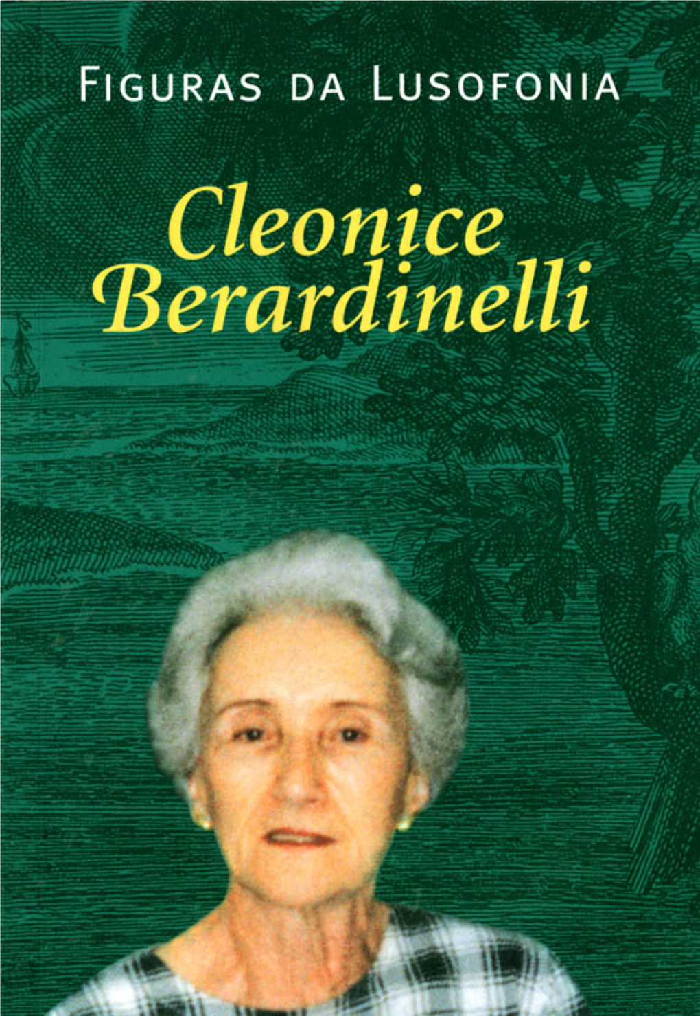 Cleonice Berardinelli Figuras Da Lusofonia