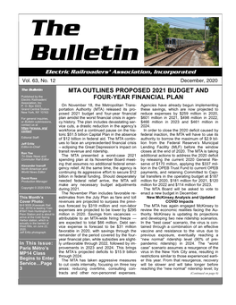 The Bulletin MTA OUTLINES PROPOSED 2021 BUDGET and Published by the Electric Railroaders’ FOUR-YEAR FINANCIAL PLAN Association, Inc