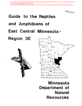 Guide and East Regi T . the Reptiles Mphibians of Minnesota