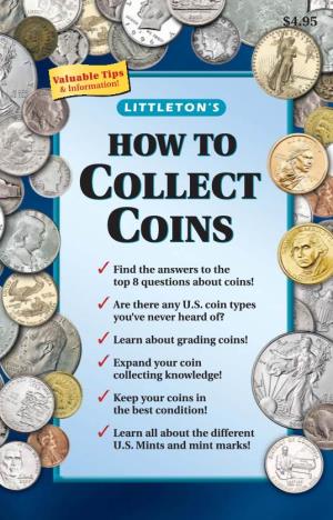 How to Collect Coins a Fun, Useful, and Educational Guide to the Hobby