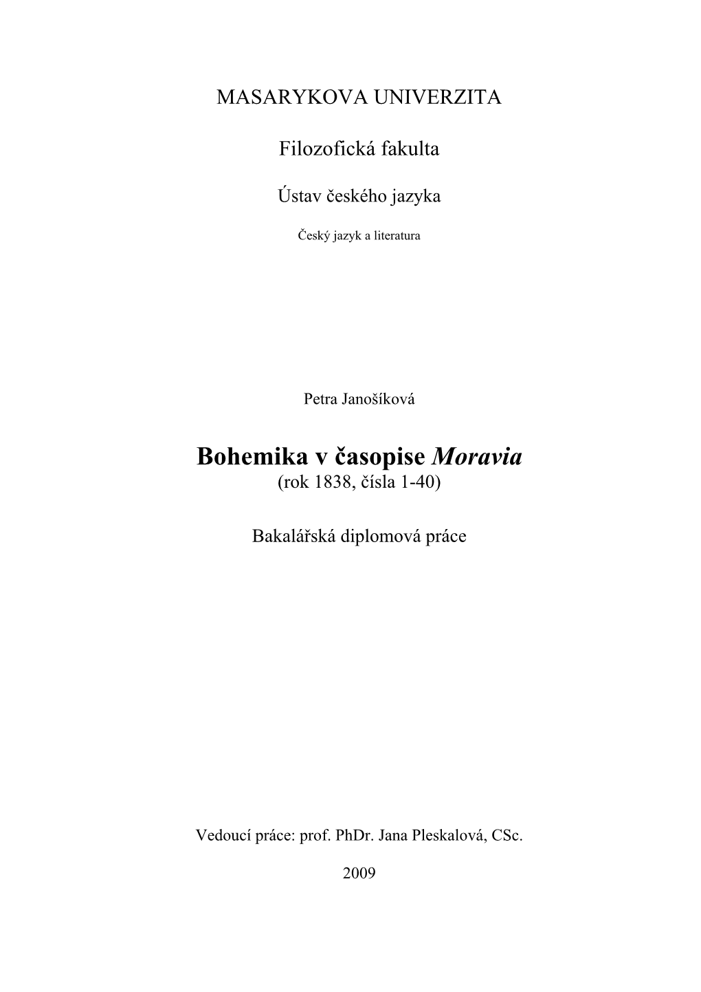 Bohemika V Časopise Moravia (Rok 1838, Čísla 1-40)