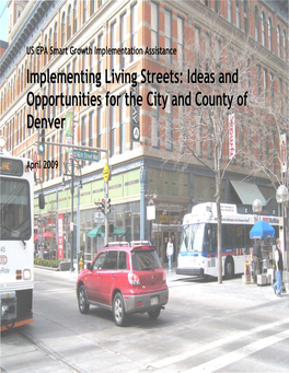 Implementing Living Streets: Ideas and Opportunities for the City and County of Denver