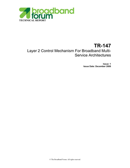 TR-147 Layer 2 Control Mechanism for Broadband Multi- Service Architectures