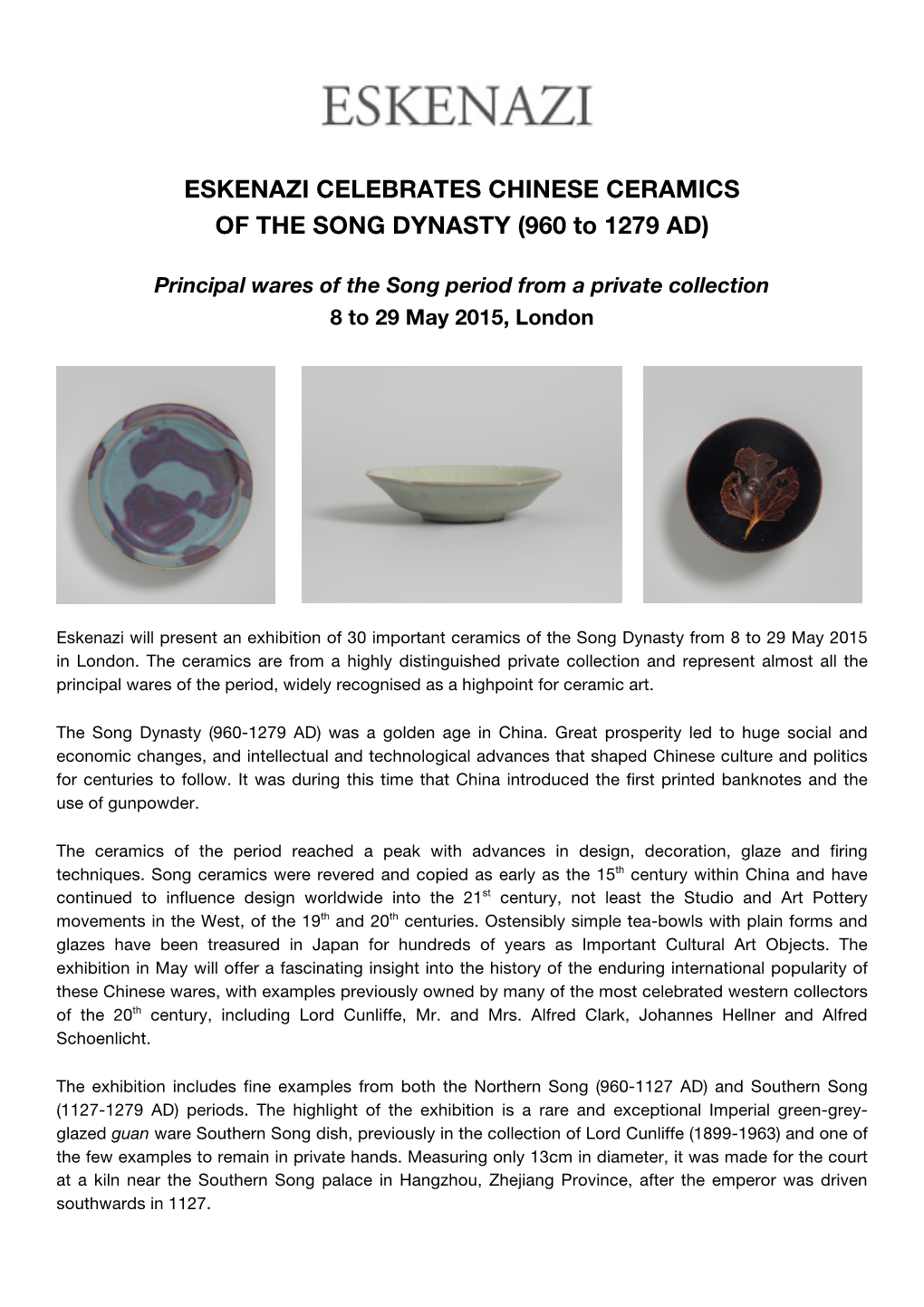 ESKENAZI CELEBRATES CHINESE CERAMICS of the SONG DYNASTY (960 to 1279 AD)