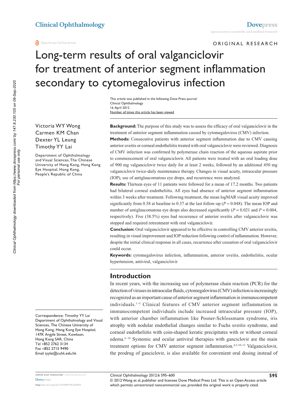 Long-Term Results of Oral Valganciclovir for Treatment of Anterior Segment Inflammation Secondary to Cytomegalovirus Infection