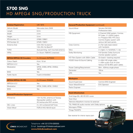 S700 SNG Production Truck