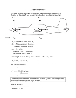 Aerodynamic Center1 Suppose We Have the Forces and Moments