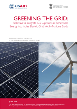 GREENING the GRID: Pathways to Integrate 175 Gigawatts of Renewable Energy Into India's Electric Grid, Vol. I—National Study