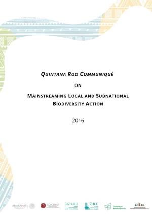 Quintana Roo Communiqué on Mainstreaming Local and Subnational Biodiversity Action 2016