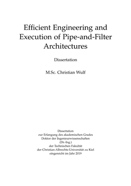 Efficient Engineering and Execution of Pipe-And-Filter Architectures