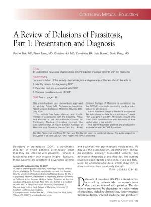 A Review of Delusions of Parasitosis, Part 1: Presentation and Diagnosis