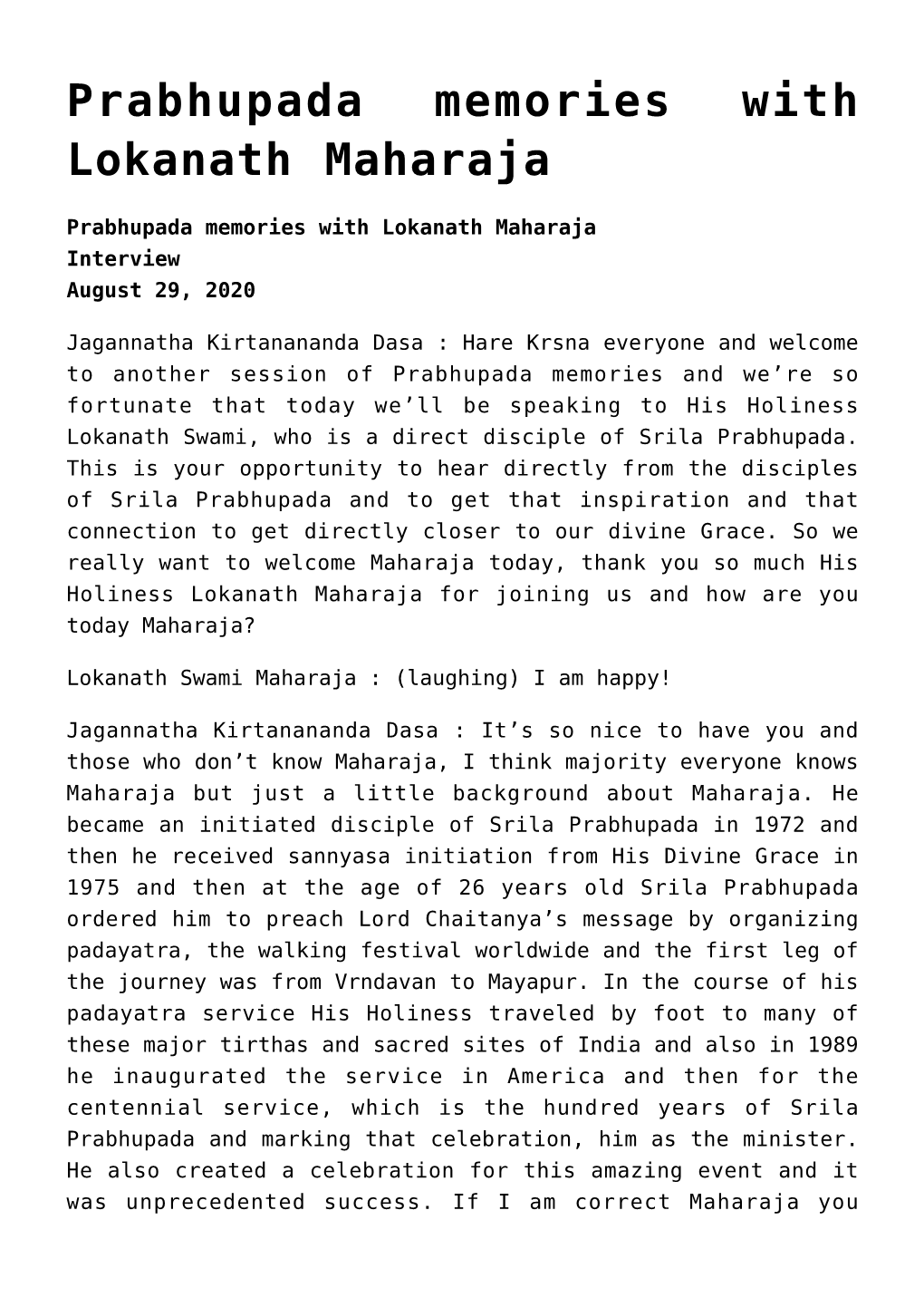 Prabhupada Memories with Lokanath Maharaja