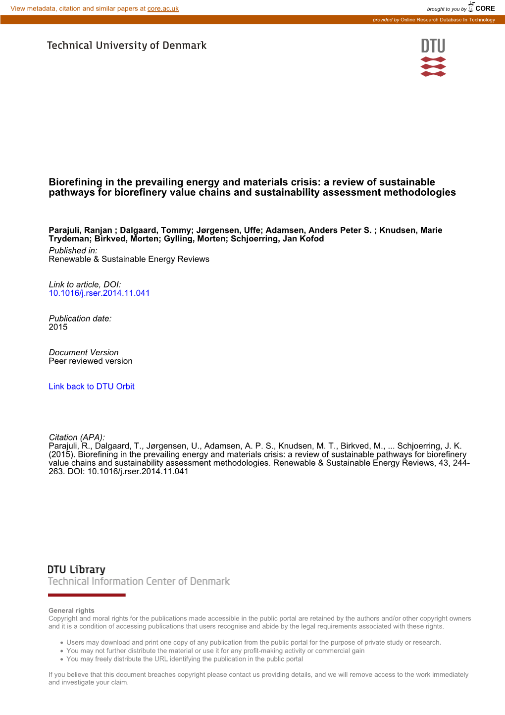 A Review of Sustainable Pathways for Biorefinery Value Chains and Sustainability Assessment Methodologies