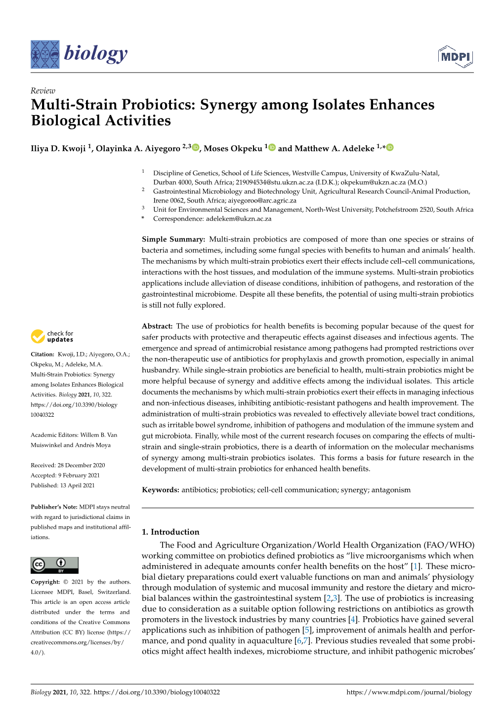 Multi-Strain Probiotics: Synergy Among Isolates Enhances Biological Activities