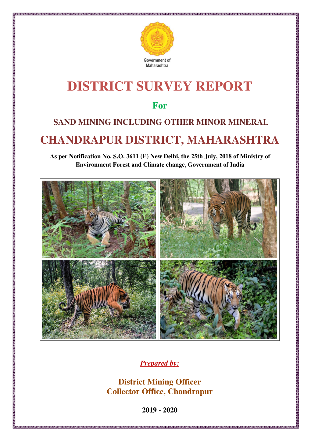 DISTRICT SURVEY REPORT for SAND MINING INCLUDING OTHER MINOR MINERAL CHANDRAPUR DISTRICT, MAHARASHTRA