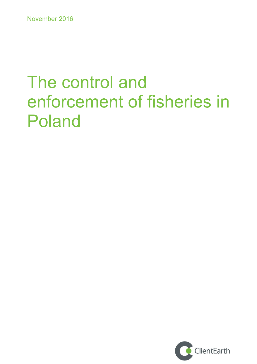 The Control and Enforcement of Fisheries in Poland