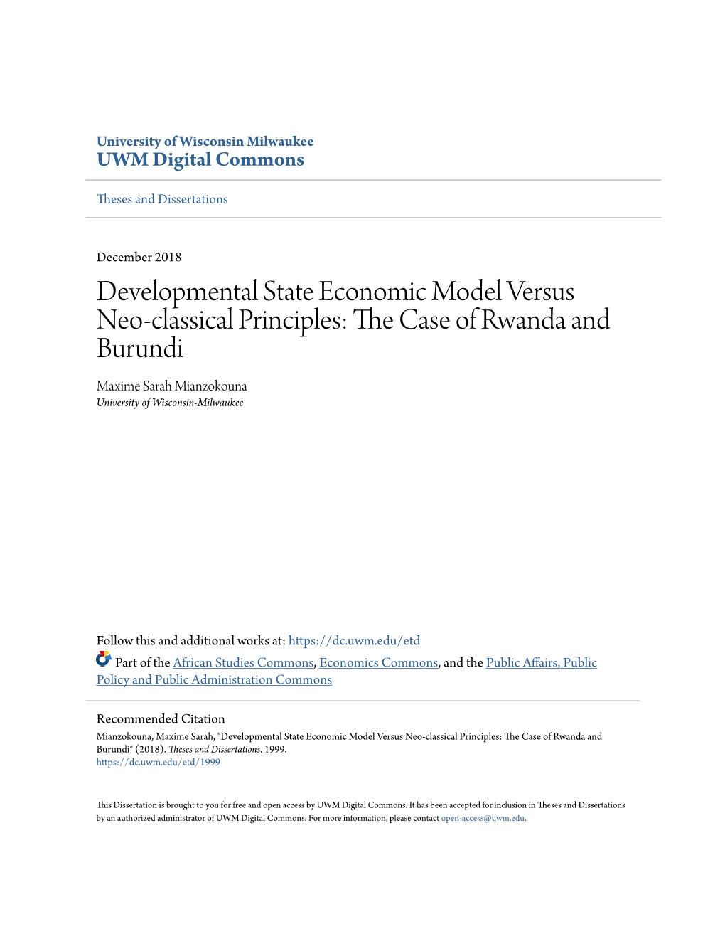 Developmental State Economic Model Versus Neo-Classical Principles: the Ac Se of Rwanda and Burundi Maxime Sarah Mianzokouna University of Wisconsin-Milwaukee