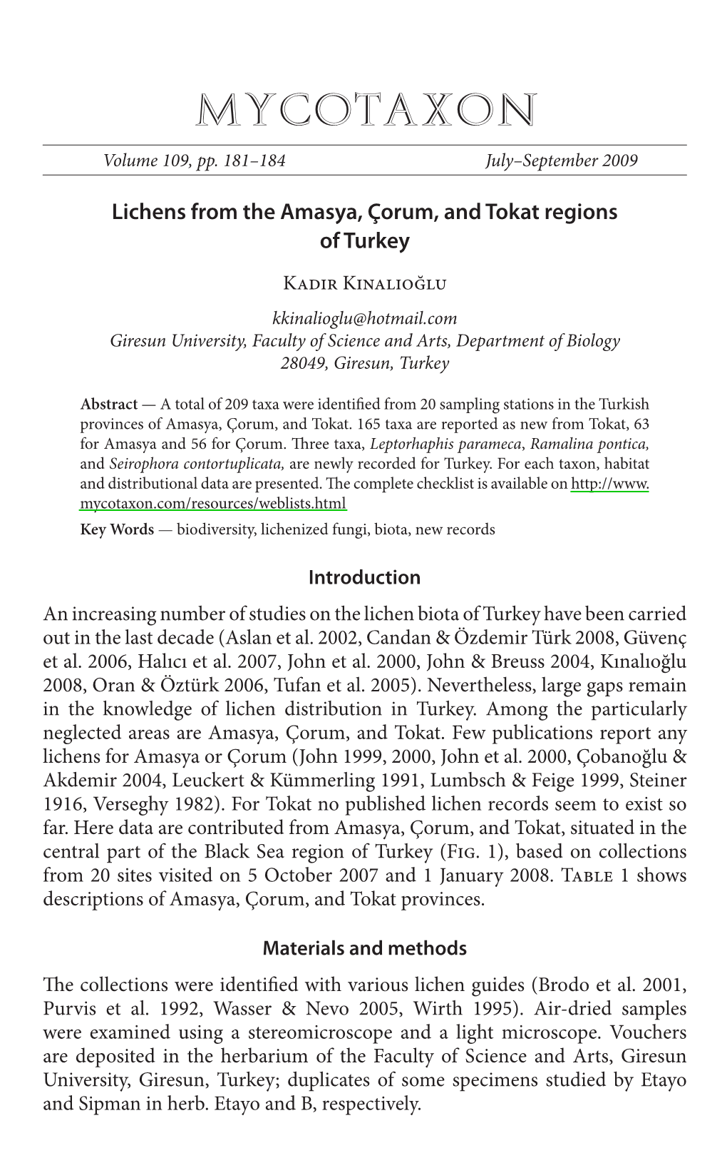 Lichens from the Amasya, Ã⁄Orum, and Tokat Regions of Turkey