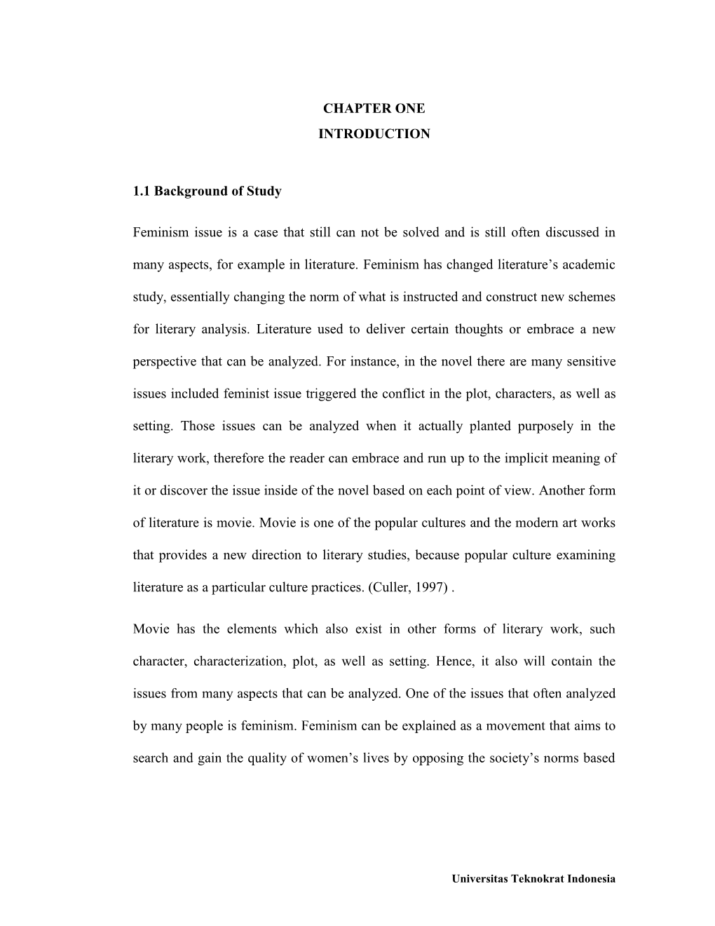 CHAPTER ONE INTRODUCTION 1.1 Background of Study Feminism