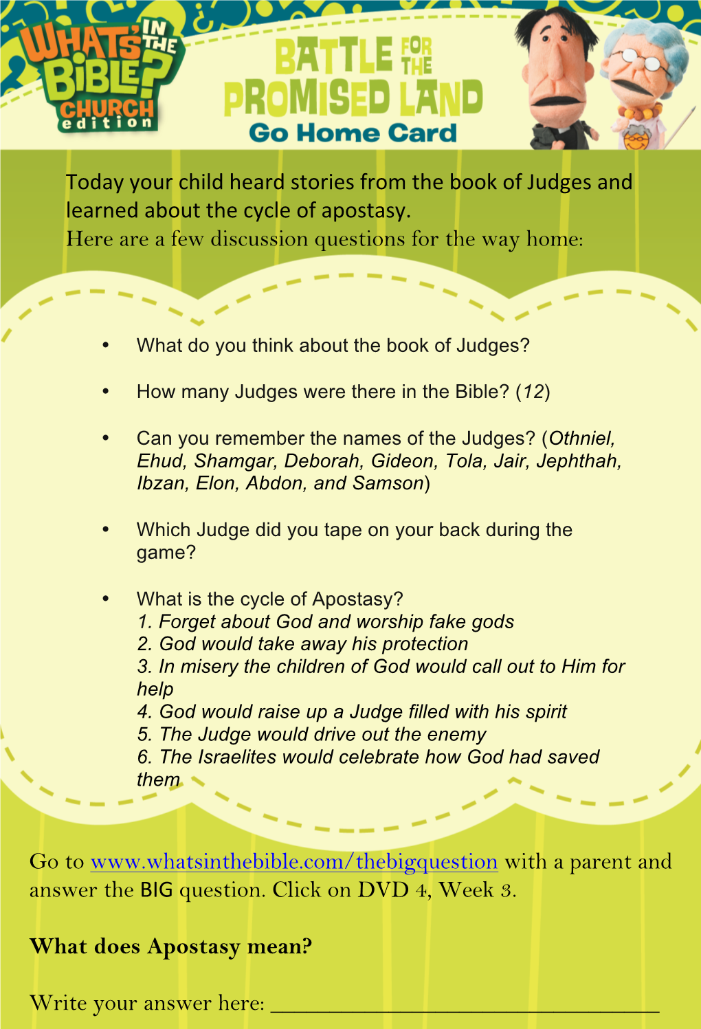 Today Your Child Heard Stories from the Book of Judges and Learned About the Cycle of Apostasy