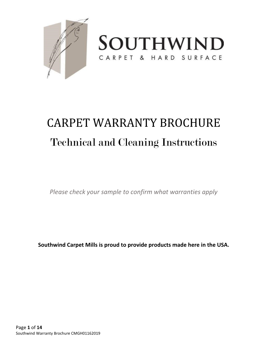 CARPET WARRANTY BROCHURE Technical and Cleaning Instructions