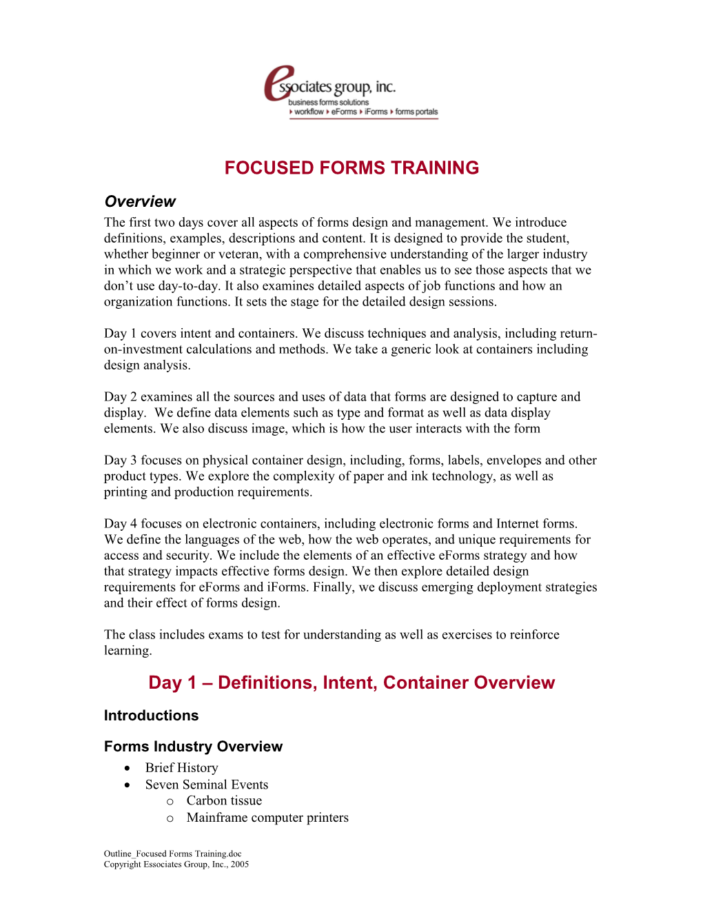 Focused Forms Training