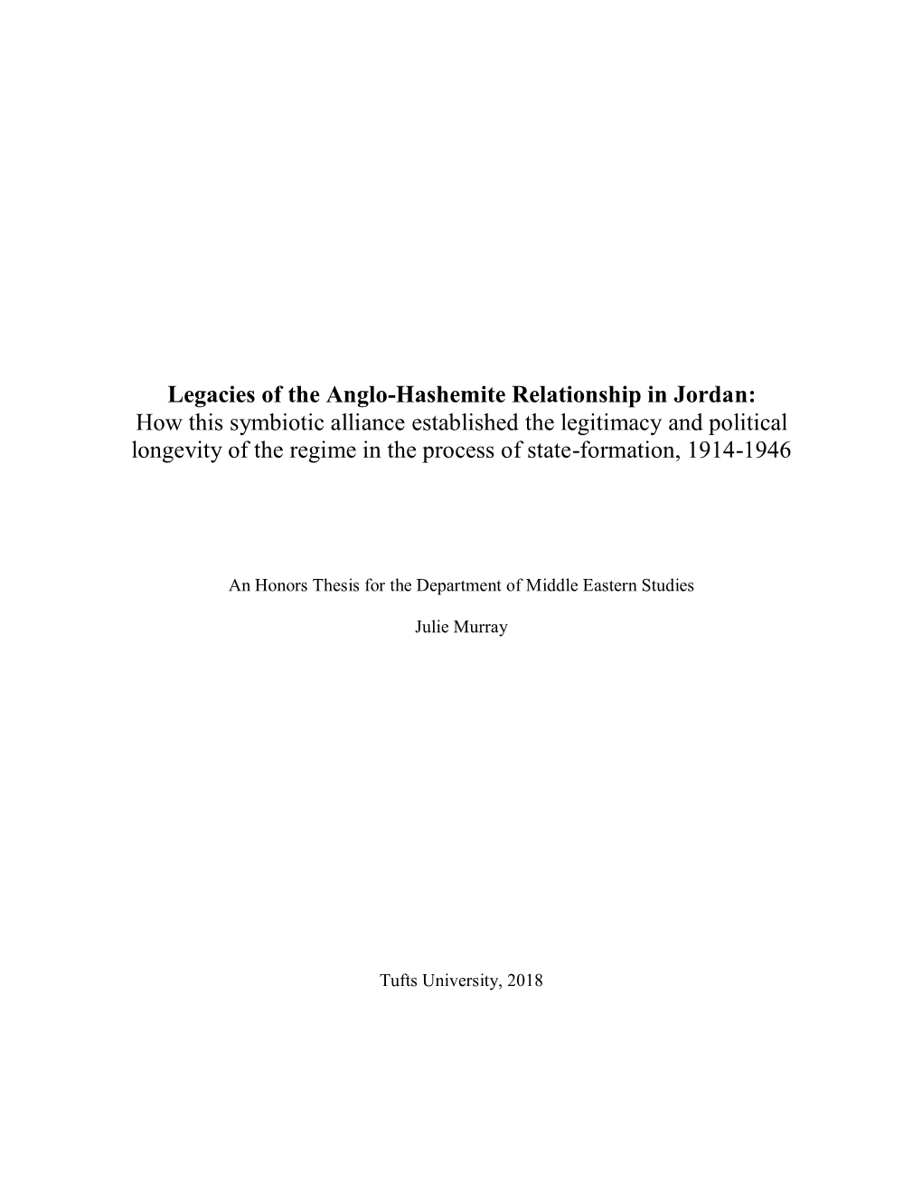 Legacies of the Anglo-Hashemite Relationship in Jordan