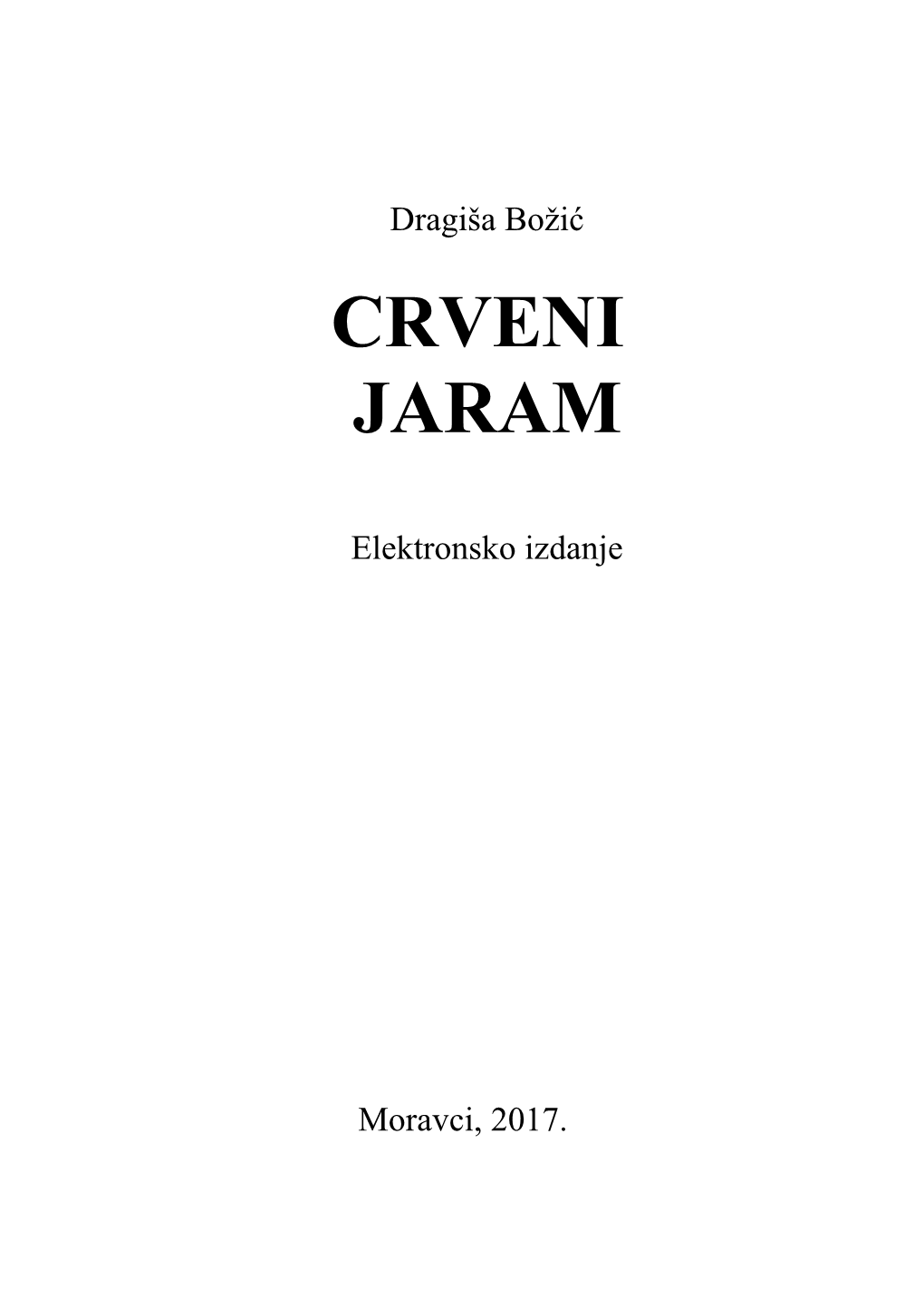 Dragiša Božić CRVENI JARAM