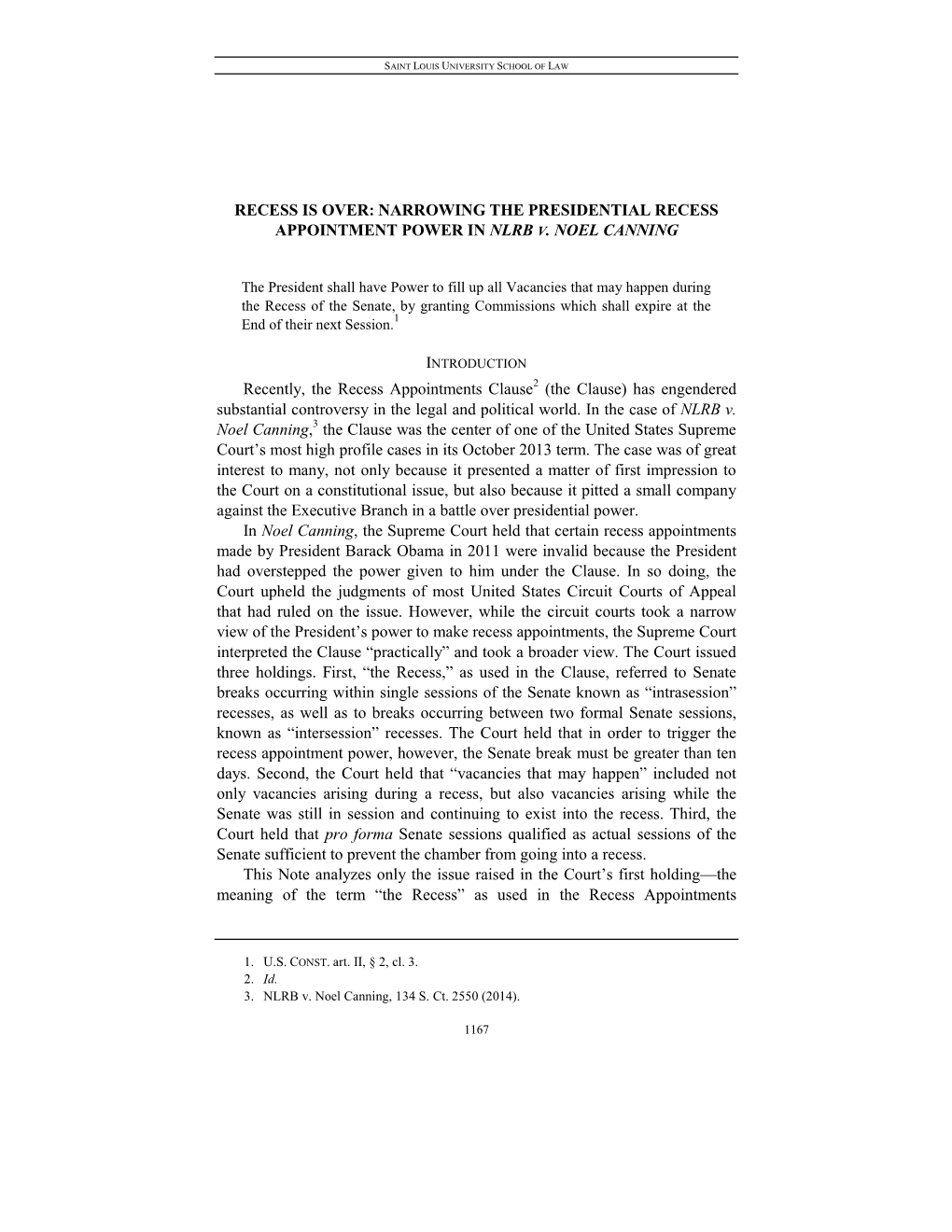 Narrowing the Presidential Recess Appointment Power in Nlrb V. Noel Canning