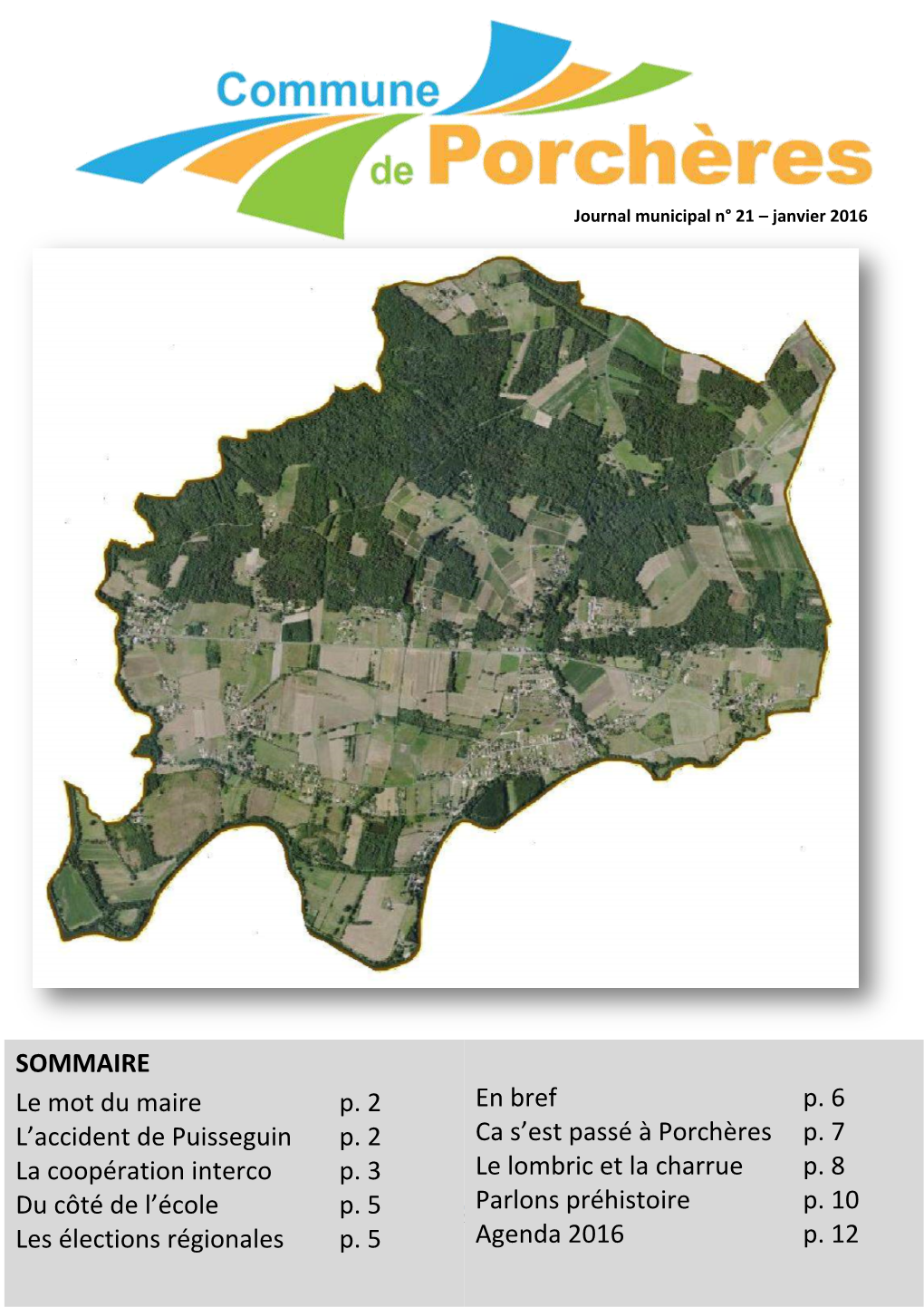 SOMMAIRE Le Mot Du Maire P. 2 L'accident De