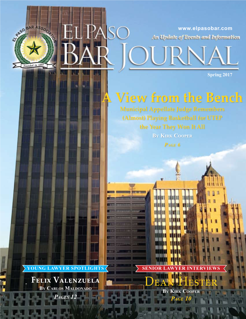A View from the Bench Municipal Appellate Judge Remembers (Almost) Playing Basketball for UTEP the Year They Won It All by Ki R K Co O P E R