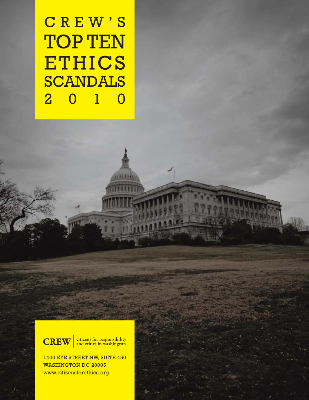 Top Ten Ethics Scandals 2010