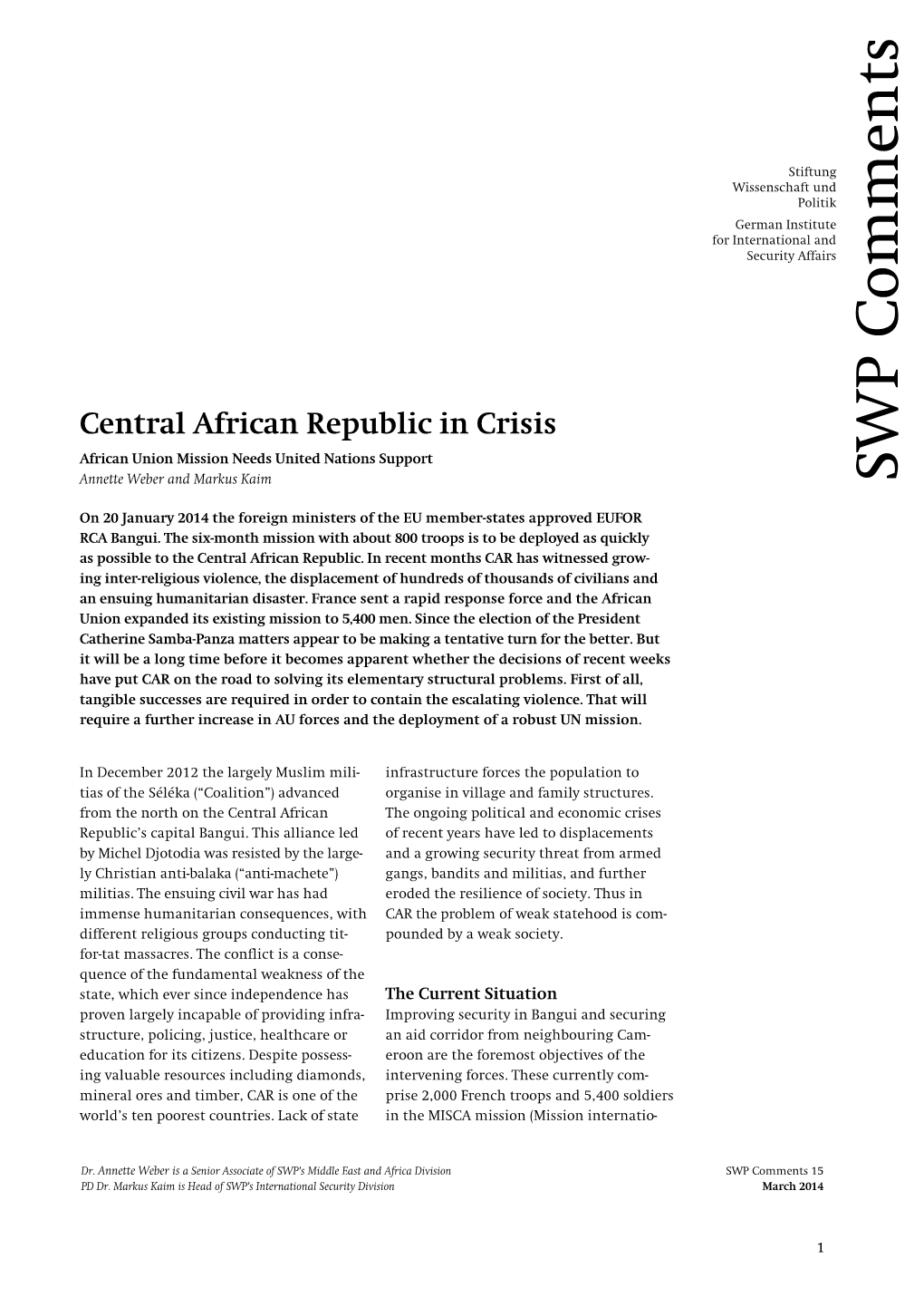 Central African Republic in Crisis. African Union Mission Needs