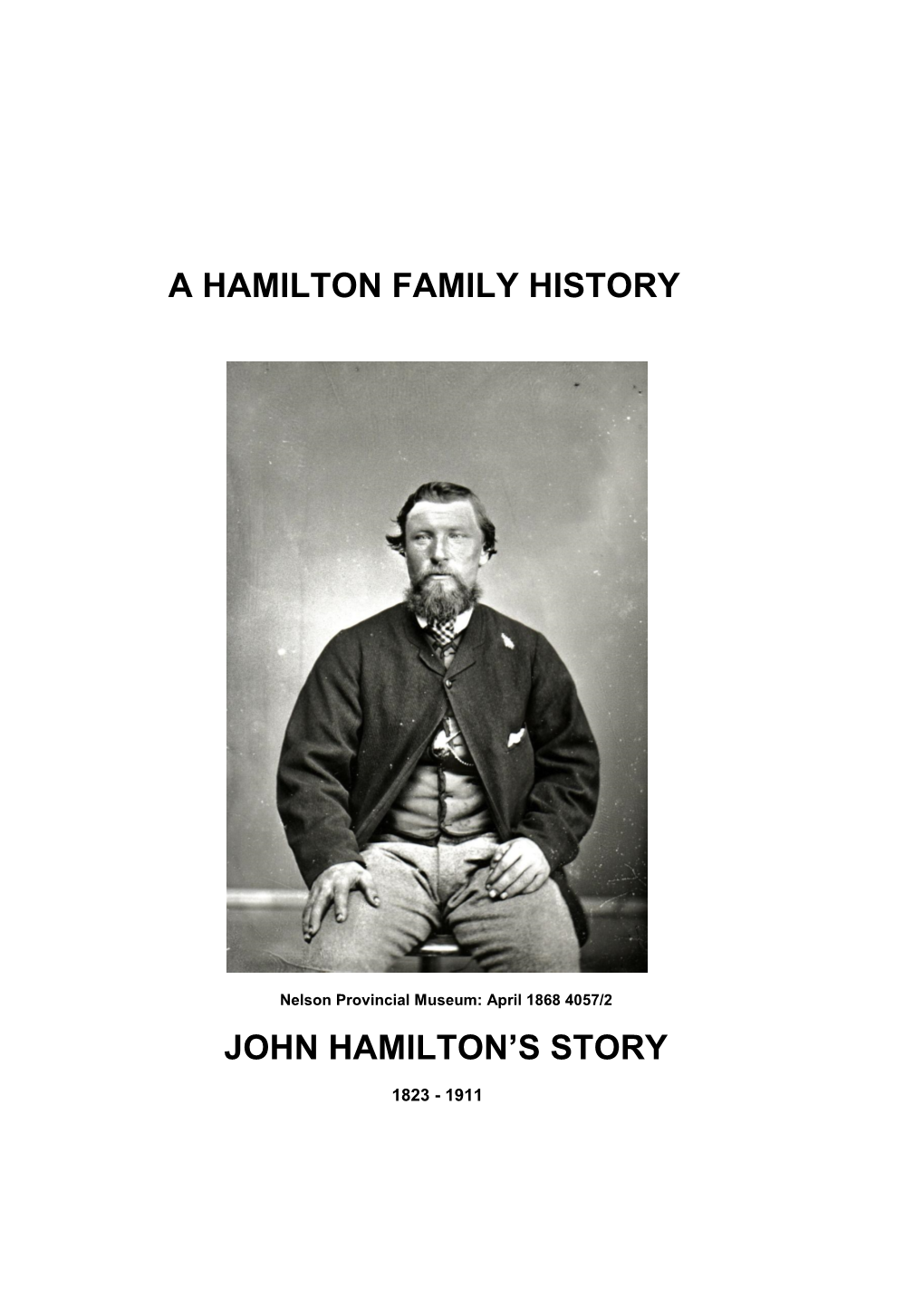 A Hamilton Family History John Hamilton's Story