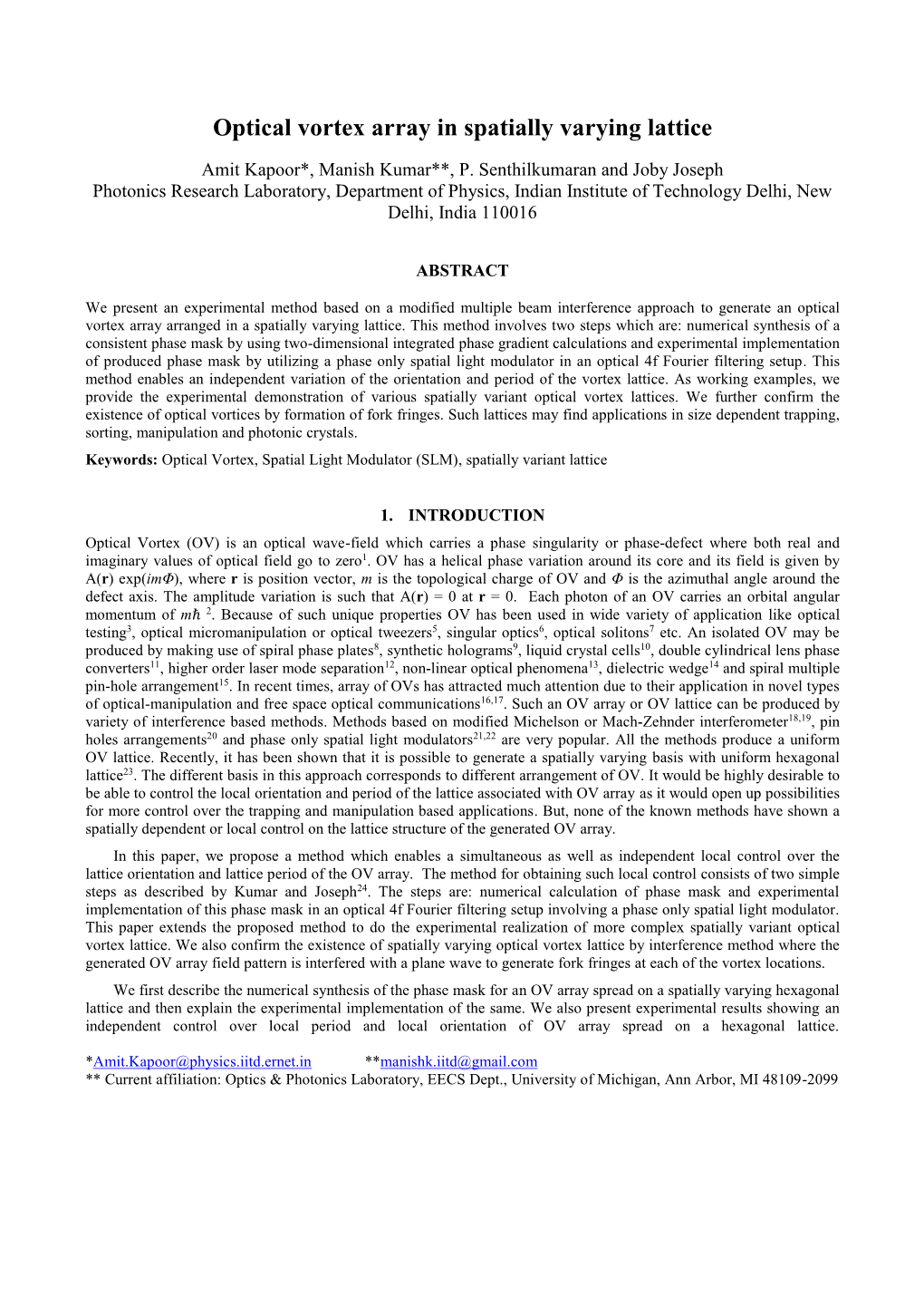 Optical Vortex Array in Spatially Varying Lattice