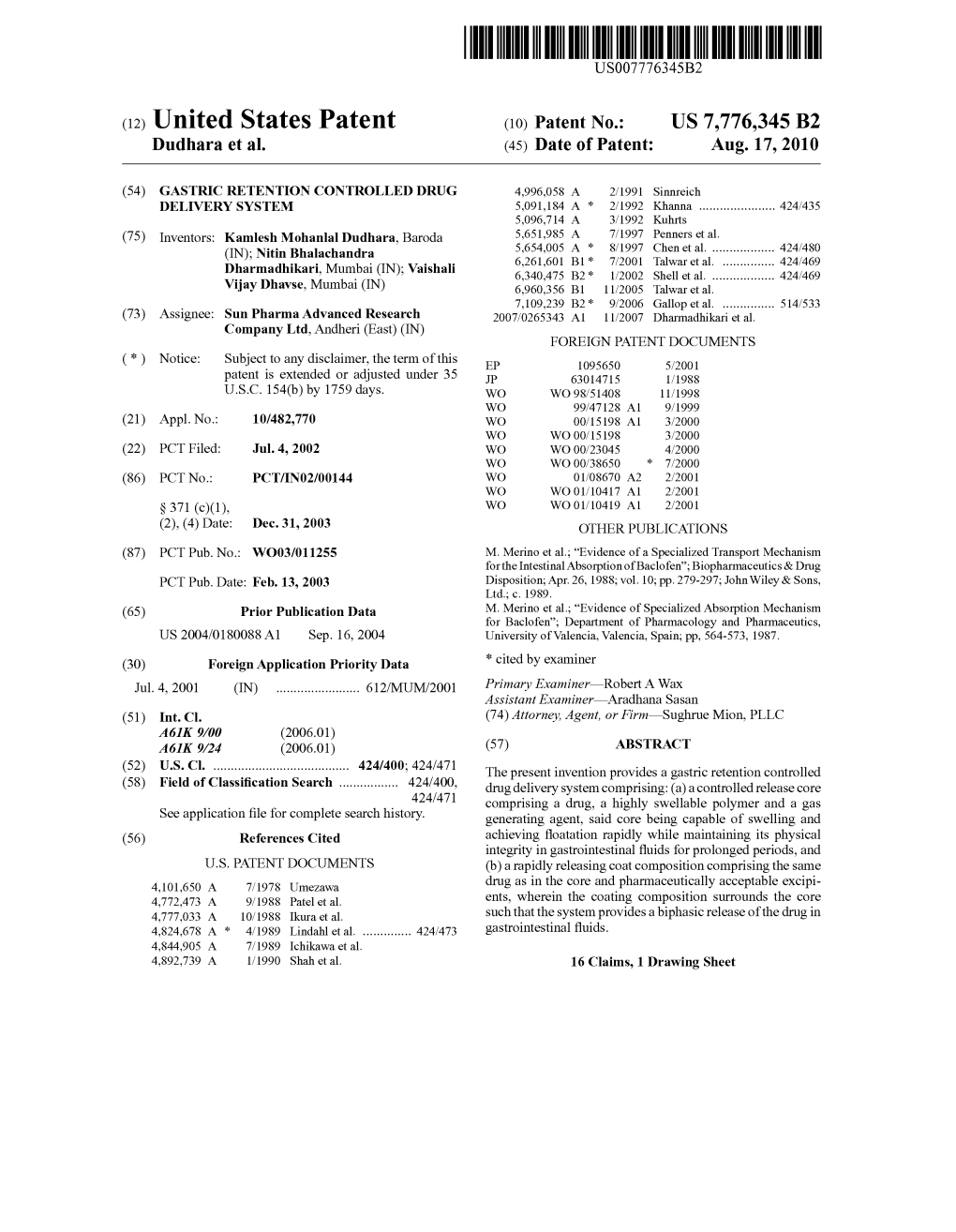 (12) United States Patent (10) Patent No.: US 7,776,345 B2 Dudhara Et Al