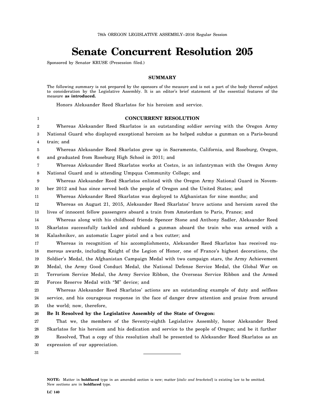 Senate Concurrent Resolution 205 Sponsored by Senator KRUSE (Presession Filed.)