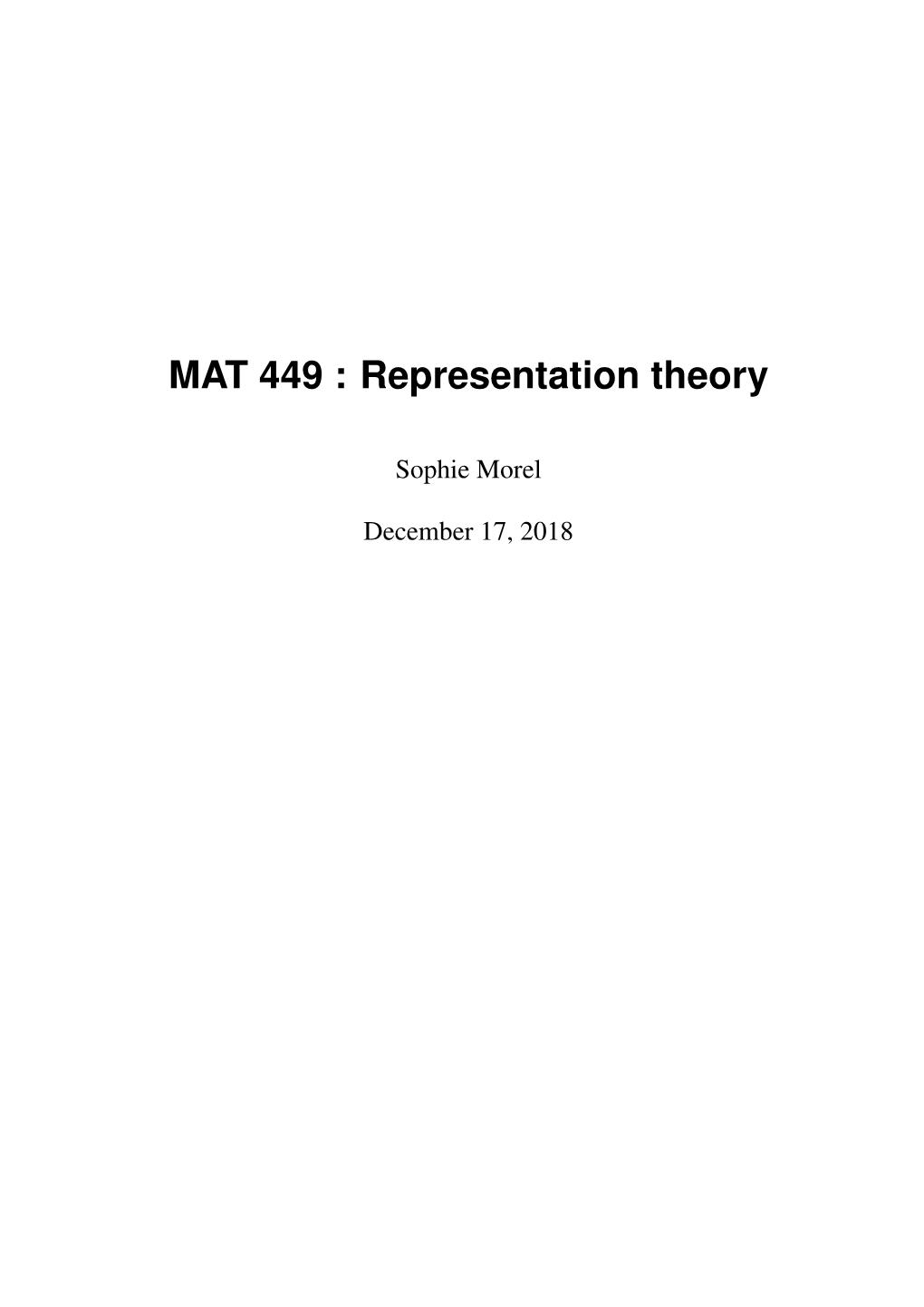 MAT 449 : Representation Theory