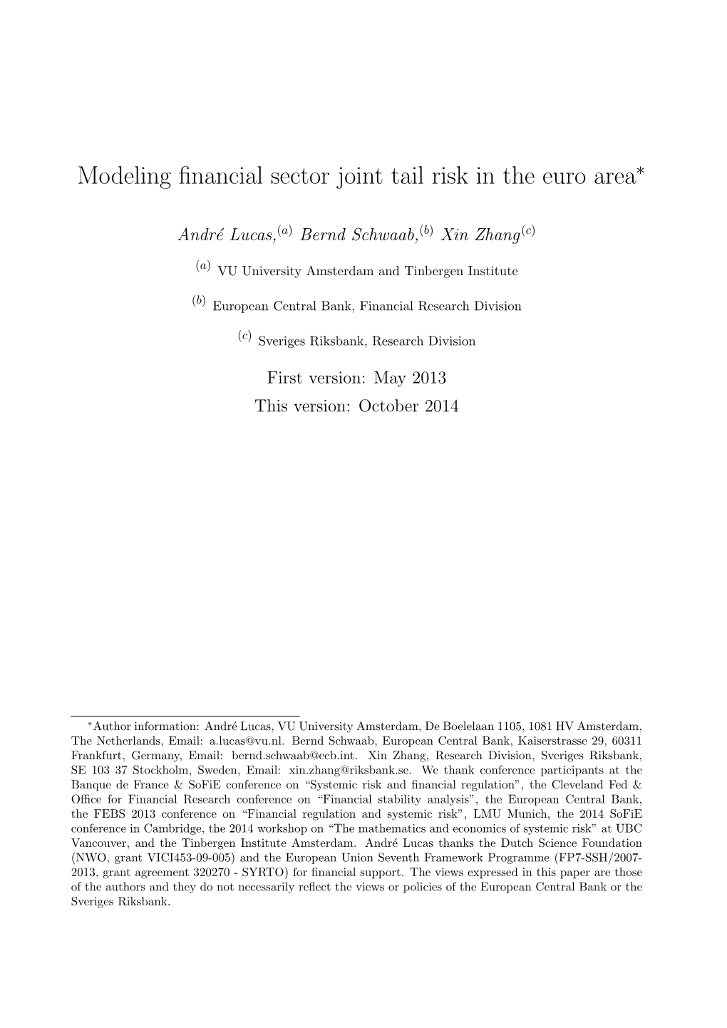 Modeling Financial Sector Joint Tail Risk in the Euro Area