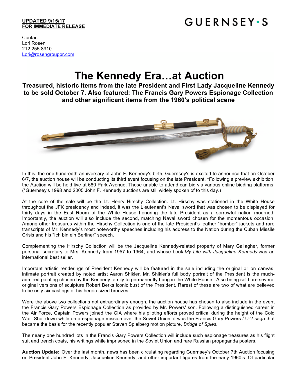 The Kennedy Era…At Auction Treasured, Historic Items from the Late President and First Lady Jacqueline Kennedy to Be Sold October 7