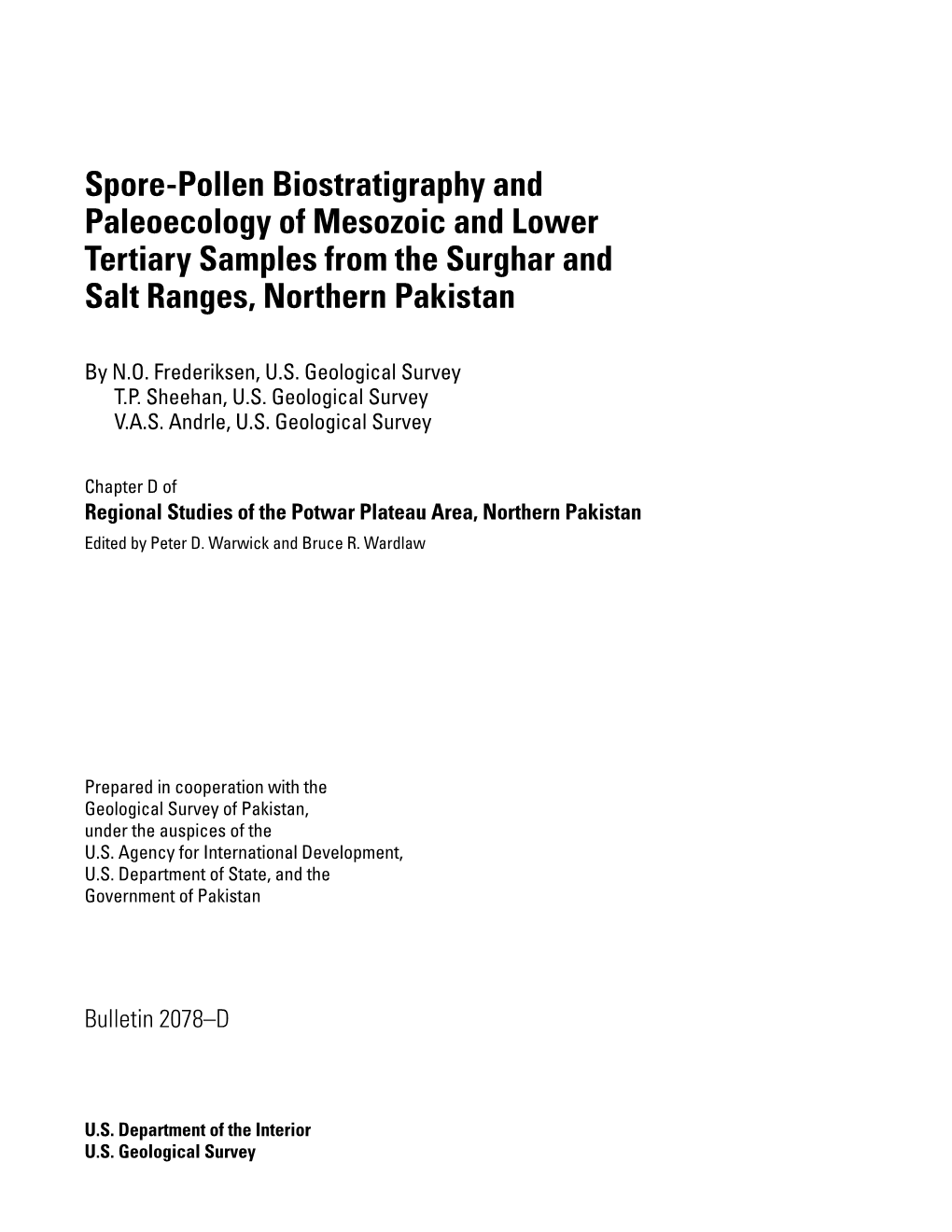 Spore-Pollen Biostratigraphy and Paleoecology of Mesozoic and Lower Tertiary Samples from the Surghar and Salt Ranges, Northern Pakistan