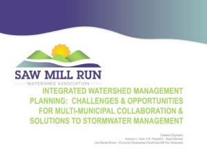 Integrated Watershed Management Planning: Challenges & Opportunities for Multi-Municipal Collaboration & Solutions to Stormwater Management
