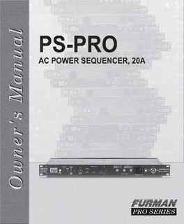 Ps-Pro - Power Conditioner/Sequencer Ps-Pro - Power Conditioner/Sequencer