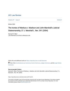 The Ironies of Marbury V. Madison and John Marshall's Judicial Statesmanship, 37 J